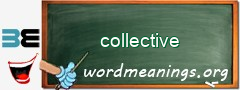 WordMeaning blackboard for collective